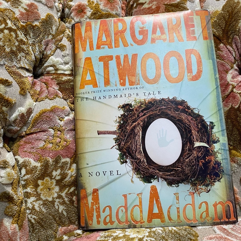 MaddAddam by Margaret Atwood. 2013 Hardcover Edition.